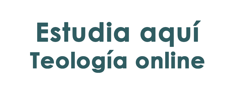 teología online Imagen de inicio de teología online de la Facultad de Teología Online Seut